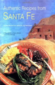 Authentic Recipes from Santa Fe