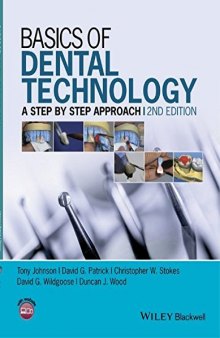 Basics of dental technology : a step by step approach