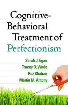 Cognitive-Behavioral Treatment of Perfectionism