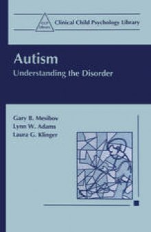 Autism: Understanding the Disorder