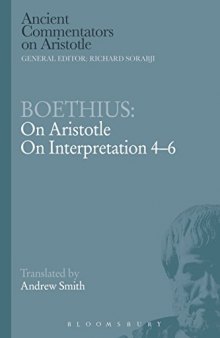 Boethius: On Aristotle on Interpretation 4-6