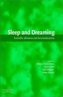 Sleep and Dreaming: Scientific Advances and Reconsiderations