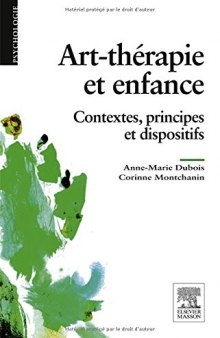 Art-thérapie et enfance : contextes, principes et dispositifs