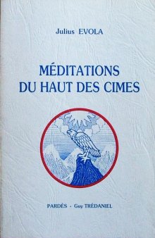 Les Méditations du haut des cimes