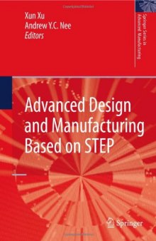 Advanced Design and Manufacturing Based on STEP