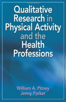 Qualitative research in physical activity and the health professions  