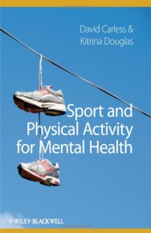 Sport and Physical Activity for Mental Health