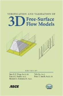 Verification and validation of 3D free-surface flow models