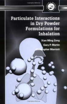 Particulate Interactions in Dry Powder Formulations for Inhalation