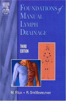 Foundations of Manual Lymph Drainage (Third Edition)