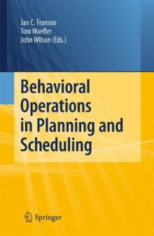 Behavioral Operations in Planning and Scheduling