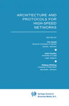 Architecture and Protocols for High-Speed Networks