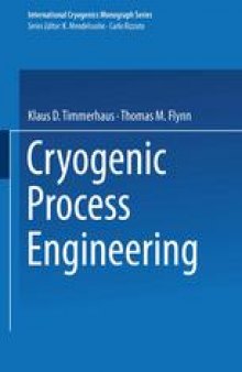 Cryogenic Process Engineering