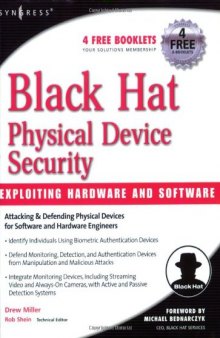 Black Hat Physical Device Security: Exploiting Hardware and Software