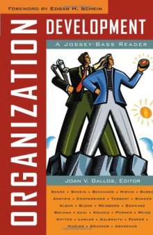 Organization Development: A Jossey-Bass Reader (The Jossey-Bass Business and Management Reader Series)