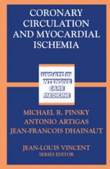 Coronary Circulation and Myocardial Ischemia