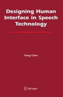 Designing Human Interface in Speech Technology