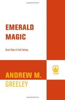 Emerald magic: great tales of Irish fantasy