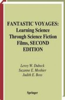 Fantastic Voyages: Learning Science Through Science Fiction Films