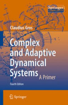 Complex and Adaptive Dynamical Systems: A Primer