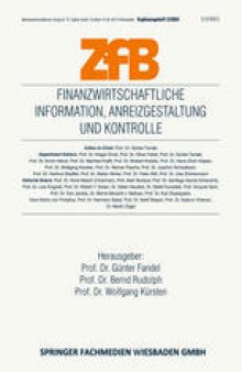 Finanzwirtschaftliche Information, Anreizgestaltung und Kontrolle