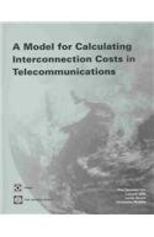 A Model for Calculating Interconnection Costs in Telecommunications