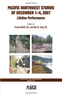 Pacific Northwest storms of December 1-4, 2007 : lifeline performance