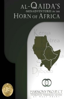 Al-Qaida's MisAdventures in the Horn of Africa