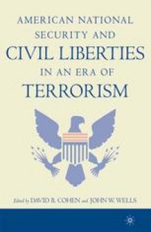 American National Security and Civil Liberties in an Era of Terrorism