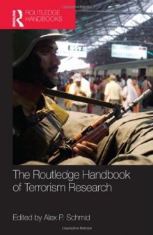 The Routledge Handbook of Terrorism Research  