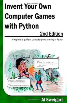 Invent Your Own Computer Games with Python