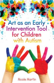 Art as an Early Intervention Tool for Children With Autism