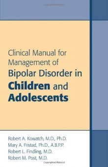 Clinical Manual for the Management of Bipolar Disorder in Children and Adolescents