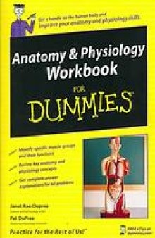 Anatomy & physiology workbook for dummies