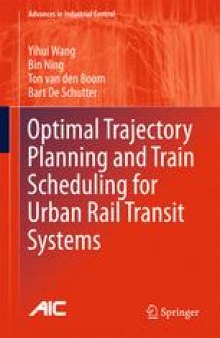 Optimal Trajectory Planning and Train Scheduling for Urban Rail Transit Systems