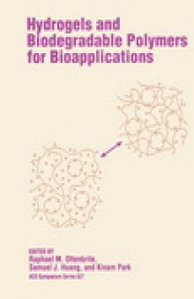 Hydrogels and Biodegradable Polymers for Bioapplications