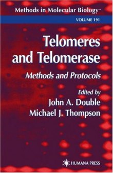 Telomeres and Telomerase: Methods and Protocols