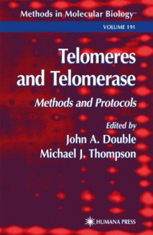 Telomeres and Telomerase: Methods and Protocols