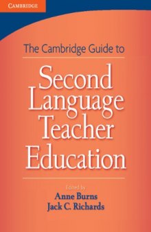 Cambridge Guide to Second Language Teacher Education