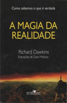 A Magia da Realidade: Como Sabemos o que é Verdade