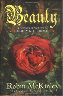 Beauty: A Retelling of the Story of Beauty and the Beast