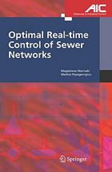 Optimal real-time control of sewer networks