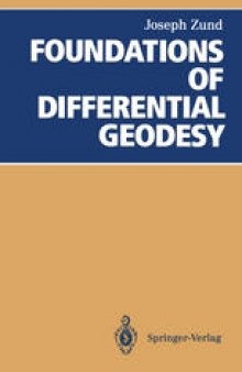 Foundations of Differential Geodesy