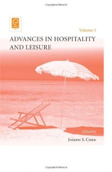 Advances in Hospitality and Leisure, Volume 5