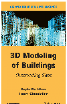 3D Modeling of Buildings. Outstanding Sites