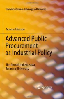 Advanced Public Procurement as Industrial Policy: The Aircraft Industry as a Technical University