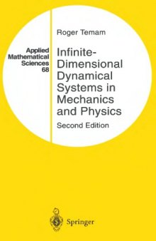 Infinite-Dimensional Dynamical Systems in Mechanics and Physics