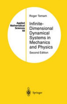 Infinite-Dimensional Dynamical Systems in Mechanics and Physics