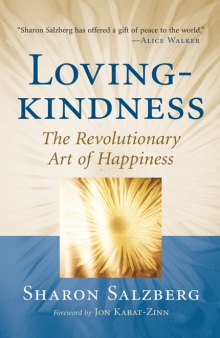 Lovingkindness: The Revolutionary Art of Happiness