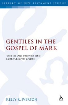 Gentiles in the Gospel of Mark